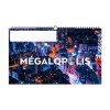 Illustre megalopolis 2025 - 13 feuillets - xxl 600x360mm - marquage quadri - page de garde repiquee